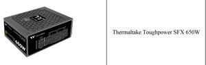 Nguồn Thermaltake Toughpower SFX 650W