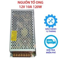 NGUỒN TỔ ONG 12V 10A 120W FULL HỘP DÙNG CHO ĐÈN LED, CAMERA GIÁM SÁT,... BẢO HÀNH 12 THÁNG