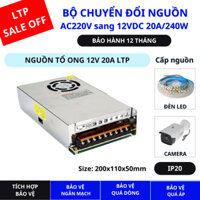 Nguồn Tổ Ong 12V - Nguồn Tổng DC 12V 20A (Có Quạt) Chuyên Dùng cho Led & Camera - Bảo Hành 12 Tháng