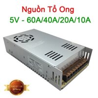 Nguồn tổ ong, Nguồn 5V - 60A/40A/20A/10A nguồn dùng cho các thiết bị Camera, Đèn Led, Motor và các thiết bị 5v DC khác.