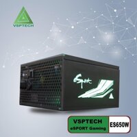 Nguồn VSP ES650W eSPORT Gaming (Nguồn 650W Chuẩn 80 Plus Bronze LED RGB SYNC) .