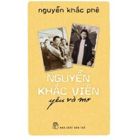 Nguyễn Khắc Viện - Yêu Và Mơ