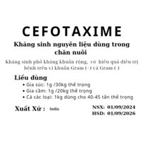 Nguyên liệu CEFOTAXIME dùng trong chăn nuôi cho gia súc gia cầm và Cá các loại (gói 1kg). Mua 10 gói tặng 1 gói