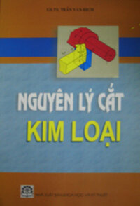 NGUYÊN LÝ CẮT KIM LOẠI