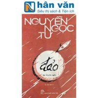 Nguyễn Ngọc Tư - Đảo - Tập Truyện Ngắn