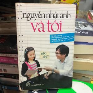 Nguyễn Nhật Ánh và tôi