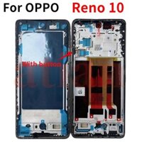 Nhà Ở Khung Giữa Màn Hình LCD Tấm Viền Cho OPPO Reno 10 5G Điện Thoại Kim Loại Khung LCD Các Bộ Phận Thay Thế.tian