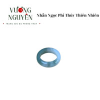 Nhẫn cẩm thạch, nhẫn phỉ thúy tự nhiên xanh nhạt pha trắng Myanmar. Tiệm Đá Vương Nguyên