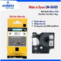 Nhãn D1 DM-A184989 I 19mm I Chữ Đen Nền Trắng I  SD cho máy Dymo 160/210D/280/360D/420P/500TS/640-Rhino 4200/5200/6000