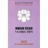 Nhân Gian Và Thực Tiễn - Đại Sư Tinh Vân