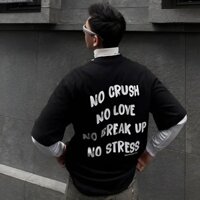[NHẬN IN ÁO THEO YÊU CẦU, 1 ÁO CŨNG IN] Áo thun Cotton Cổ Tròn Form rộng mẫu NO CRUSH NO LOVE... Unisex