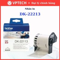 Nhãn in Brother DK-22213 Nhãn in Decal dài liên tục chữ đen nền trong - Hàng chính hãng