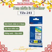 Nhãn in BROTHER siêu bền chống nước chịu nhiệt TZE-241 chữ đen, nền trắng, khổ 18mm- Hàng chính hãng