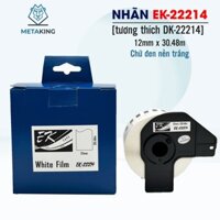 Nhãn in EK-22214 / Chữ đen nền trắng / Tương thích với nhãn Brother DK-22214
