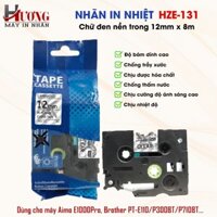 Nhãn In HZe-131 (Chữ Đen Trên Nền Trong, khổ 12mm X 8M) - Tương Thích Nhãn Brother TZe-131