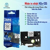 Nhãn In HZe-135 (Chữ Trắng Trên Nền Trong, khổ 12mm X 8M) - Tương Thích Nhãn Brother TZe-135