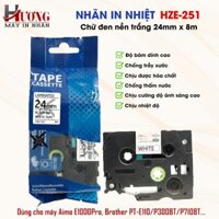 Nhãn In HZe-251 (Chữ Đen Trên Nền Trắng, khổ 24mm X 8M) - Tương Thích Nhãn Brother TZe-251