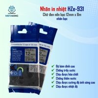 Nhãn In HZe-931 (Chữ Đen Nền Bạc, khổ 12mm X 8M) - Tương Thích Nhãn Brother TZe-931