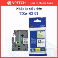 Nhãn siêu dính chống nước chịu nhiệt Brother TZE-S231 / Chữ đen, nền trắng / Khổ 12MM - Hàng chính hãng