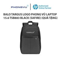 [Nhập ELHP15 giảm 15% tối đa 3TR] Balo Targus logo Phong Vũ laptop 15.6 TSB883 Black (Safire) (Quà tặng)