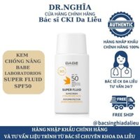 [NHẬP KHẨU CHÍNH HÃNG] Kem chống nắng phổ rộng Babe Laboratorios Super Fluid SunScreen SPF 50+ HYALURONIC ACID