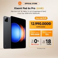 [NHẬP MÃ XM500 GIẢM 500K] Máy tính bảng Xiaomi Pad 6s Pro (8+256GB) | 12.4'' 3K 144Hz | Sạc 120W Pin 10000mAh | SD8 Gen2