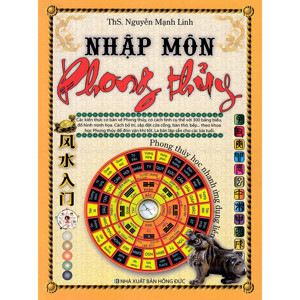 Nhập môn phong thủy - Nguyễn Mạnh Linh