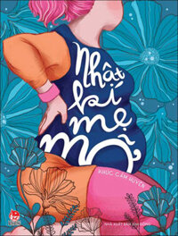 Nhật Kí Mẹ Mỡ