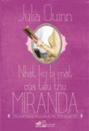 Nhật ký bí mật của tiểu thư Miranda - Julia Quinn
