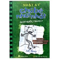 Nhật Ký Chú Bé Nhút Nhát Tập 3 - Giọt Nước Tràn Ly