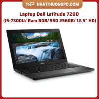 NHATPHUONGPC - Laptop Dell Latitude 7280 (I5-7300U/ Ram 8GB/ SSD 256GB/ 12.5" HD)