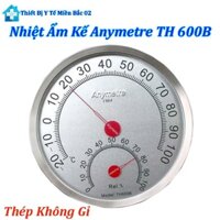 Nhiệt Ẩm Kế Anymetre TH600B Treo Tường Hợp Kim Không Gỉ