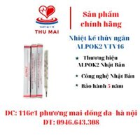 Nhiệt kế thủy ngân ALPOK2 VTV16 - Thiết bị đo thân nhiệt - Bảo hành 12 tháng