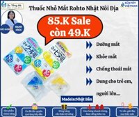 Nhỏ dưỡng Mắt Rohto Nhật Nôi Địa
