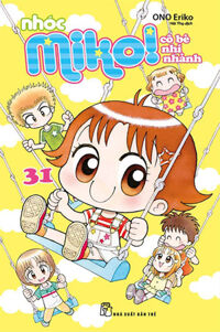 Nhóc Miko! Cô Bé Nhí Nhảnh - Tập 31
