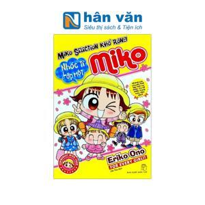 Nhóc Miko: Cô Bé Nhí Nhảnh - Tập 1