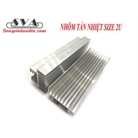 NHÔM TẢN NHIỆT 2U DÀI 22CM - CẶP (DÀNH CHO AMPLI) ( HẾT HÀNG )