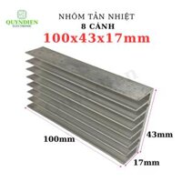Nhôm tản nhiệt 8 cánh 100x43x17mm
