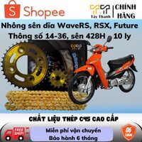 Nhông sên dĩa wave RS, Future, RSX,... 14T-36T hàng nhập Thái Lan, bảo hành 6 tháng, shop Tây Thành chuyên nsd wave