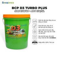 Nhớt động cơ dầu diesel BCP D3 Turbo Plus 15W40-CI4/SL,15.000KM Thay Nhớt, Xô 18L Nhập khẩu Thái Lan