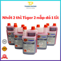 NHỚT TIGER 2 THÌ CHÍNH HÃNG, DẦU 2T TIGER CHO ĐỘNG CƠ 2 THÌ 1 LÍT