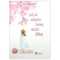 Như Cánh Hoa Anh Đào