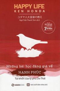 Những Bài Học Đáng Giá Về Hạnh Phúc