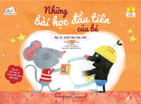 Những Bài Học Đầu Tiên Của Bé - Bạn Ơi, Mình Làm Hòa Nhé!