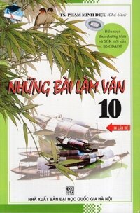 Những Bài Làm Văn Lớp 10 Tái Bản