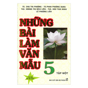 Những Bài Làm Văn Mẫu 5 - Tập 1