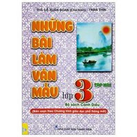 Những Bài Làm Văn Mẫu Lớp 3 - Tập 2 Bộ Sách Cánh Diều