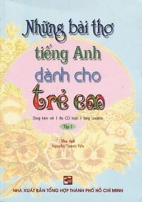 Những Bài Thơ Tiếng Anh Dành Cho Trẻ Em T1 + CD