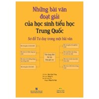 Những Bài Văn Đoạt Giải Của Học Sinh Tiểu Học Trung Quốc (Tái Bản)