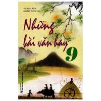 Những Bài Văn Hay - Lớp 9